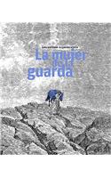 La Mujer de la Guarda