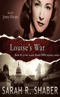 Louise's War Lib/E