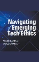 Navigating Emerging Tech Ethics: (1 1a)