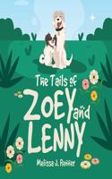 Tails of Zoey and Lenny