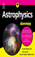 Astrophysics for Dummies: (For Dummies)