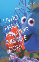 Livro Para Colorir Nemo E Dory