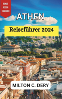 ATHEN Reiseführer 2024