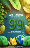 Eco-nomics for Educators