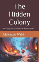 The Hidden Colony