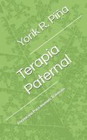 Terapia Paternal: Reeducar Jóvenes Traviesos(3 Terapia Paternal)