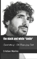 Black and White Smile