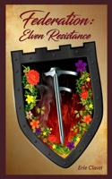Federation: Elven Resistance(1 Federation)