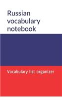 Russian vocabulary notebook: Vocabulary list organizer