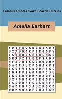 Famous Quotes Word Search Puzzles Amelia Earhart