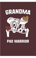 Grandma Of A Pao Warrior