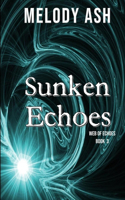 Sunken Echoes (A Short Story)