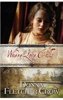 Where Love Calls