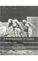 A Honeymoon in Space