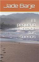El pequeño libro de tus sueños