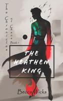 The Heathen King