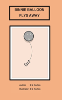 Binnie Balloon Flys away