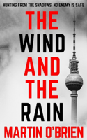 Wind and The Rain