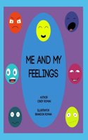 Me and My Feelings