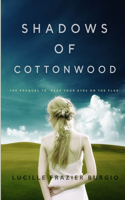 Shadows of Cottonwood