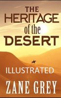 The Heritage of the Desert Illustrated