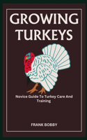 Growing Turkeys