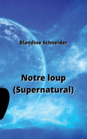 Notre loup (Supernatural)
