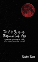 Life Changing Magic of Self-Love
