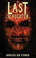 Last Slaughter