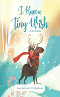 I Have a Tiny Wish