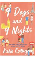 9 Days and 9 Nights