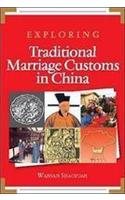 Exploring Traditional Marriage Customs in China