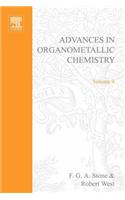 Advances Organometallic Chemistry V 9