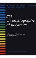 Gas Chromatography of Polymers