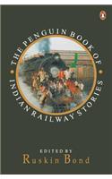 Penguin Book Of Indian Railway Stories