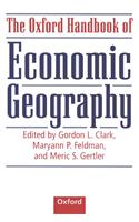 The Oxford Handbook of Economic Geography