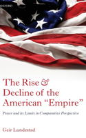Rise and Decline of the American Empire