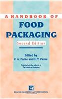 A Handbook of Food Packaging