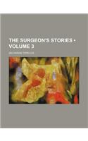 The Surgeon's Stories (Volume 3)