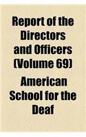 Report of the Directors and Officers (Volume 69): (English)