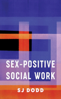 Sex-Positive Social Work