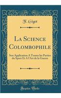 La Science Colombophile