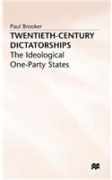 Twentieth-Century Dictatorships