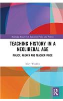 Teaching History in a Neoliberal Age