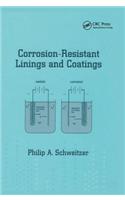 Corrosion-Resistant Linings and Coatings