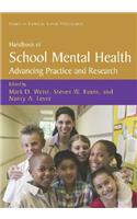 Handbook of School Mental Health: Advancing Practice and Research