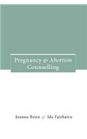 Pregnancy and Abortion Counselling