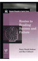 Routes To Reading Success and Failure