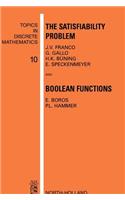 The Satisfiability Problem: (Topics in Discrete Mathematics)