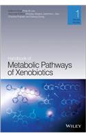 Handbook of Metabolic Pathways of Xenobiotics